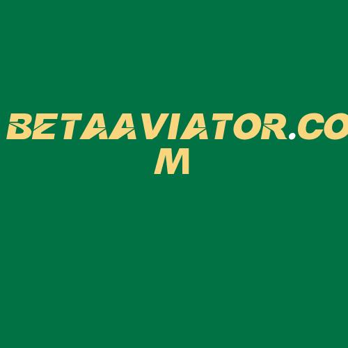 Logo da BETAAVIATOR